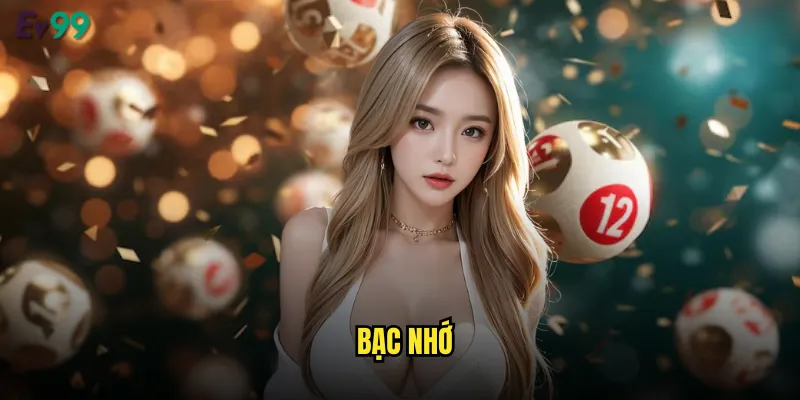 Bạc Nhớ ev99 Trò Chơi Dân Gian Hấp Dẫn Nhất 1 bạc nhớ